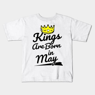 Kings are Born In May Kids T-Shirt